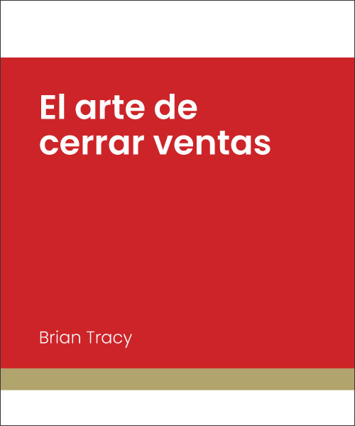 El arte de cerrar ventas de Brian Tracy - Audiara Books
