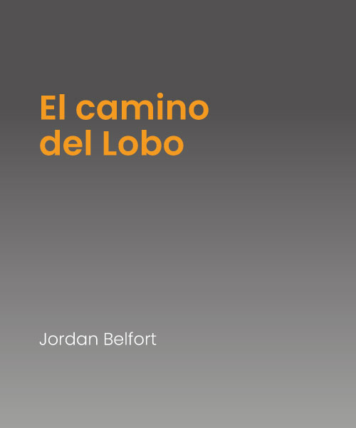 El camino del Lobo de Jordan Belfort - Audiara