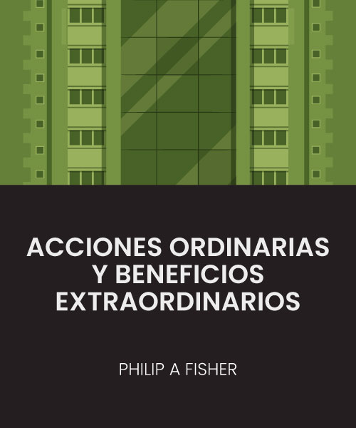 Acciones ordinarias y beneficios extraordinarios